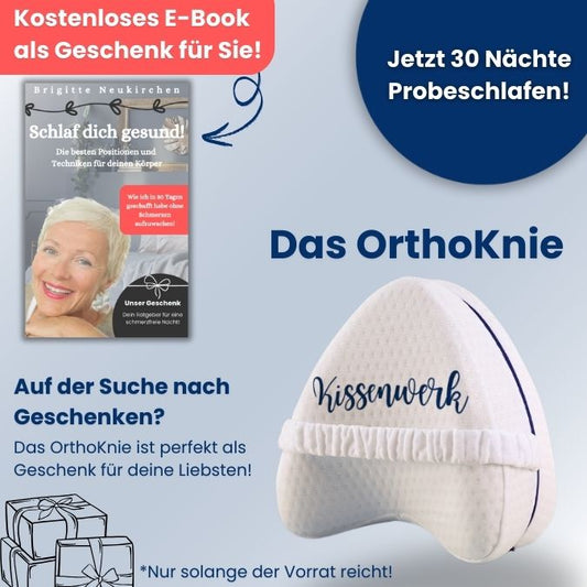 Das OrthoKnie - Orthopädisches Schmerztherapie-Kissen